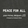 Unisex Peace for All-T-shirtar med tryck | Basquiat Unisex Peace for All-T-shirtar med tryck | Basquiat
